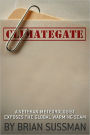 Climategate: A Veteran Meteorologist Exposes the Global Warming Scam
