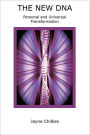 The New DNA Personal and Universal Transformation