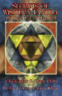 Secrets of Western Tantra: The Sexuality of the Middle Path