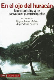 Title: En el ojo del huracan, Author: Mayra Santos