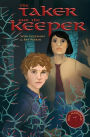 The Taker and the Keeper