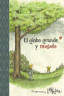 The Big Wet Balloon / El globo grande y mojado: Toon Books Level 2