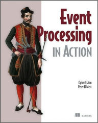 Title: Event Processing in Action, Author: Opher Etzion