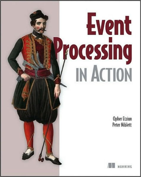 Event Processing in Action