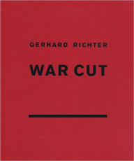Title: Gerhard Richter: War Cut (English Edition), Author: Gerhard Richter