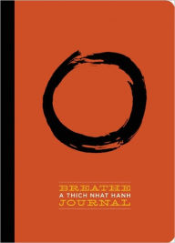 Breathe - A Thich Nhat Hanh Journal