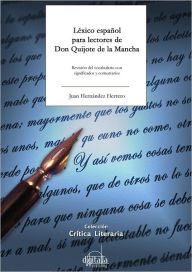 Title: Léxico español para lectores de Don Quijote de la Mancha, Author: Juan Hernández