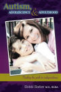 Autism, Adolescence, & Adulthood