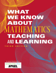 Title: What We Know About Mathematics Teaching and Learning, Author: McREL