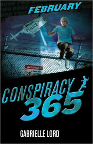 Title: Conspiracy 365: February, Author: Gabrielle Lord