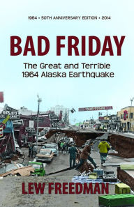 Title: Bad Friday, Author: Lew Freedman