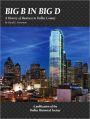 Big B In Big D: A History of Business in Dallas County