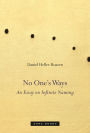 No One's Ways: An Essay on Infinite Naming