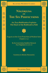 Title: Nagarjuna on the Six Perfections, Author: Arya Nagarjuna