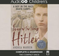 Surviving Hitler: A Boy in the Nazi Death Camps
