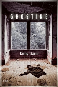 Title: Ghosting, Author: Kirby Gann