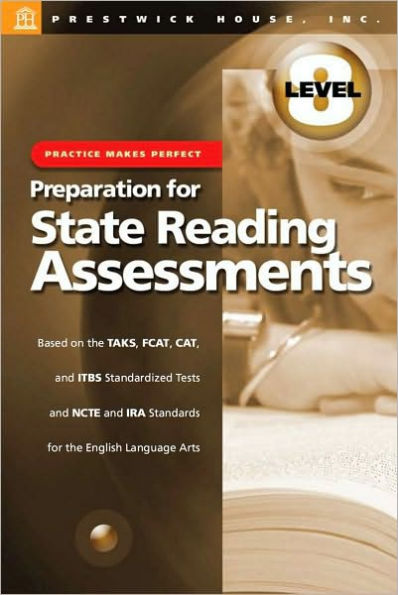 Practice Makes Perfect: Level 8 - Preparation for State Reading Assessments