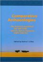 Comparative Archaeologies: The American Southwest (AD 900-1600) and the Iberian Peninsula (3000-1500 BC)