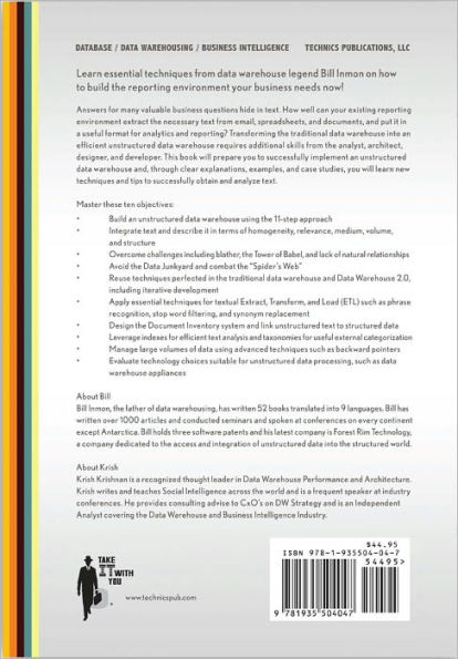 Building the Unstructured Data Warehouse: Architecture, Analysis, and Design