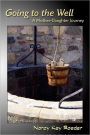 Going To The Well