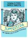 Superzelda: The Graphic Life of Zelda Fitzgerald