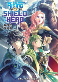 Title: The Rising of the Shield Hero, Volume 6, Author: Aneko Yusagi