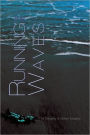The Running Waves
