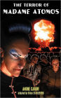 The Terror Of Madame Atomos
