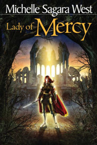 Title: Lady of Mercy (The Sundered Series #3), Author: Evelyn White