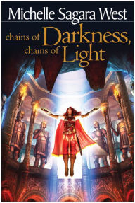 Title: Chains of Darkness, Chains of Light (The Sundered Series #4), Author: Michelle Sagara West