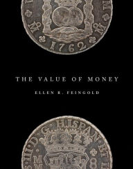 Title: The Value of Money, Author: Ellen R. Feingold