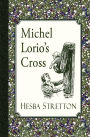 Michel Lorio's Cross
