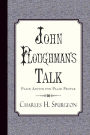 John Ploughman's Talk: Plain Advice for Plain People