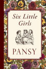 Six Little Girls