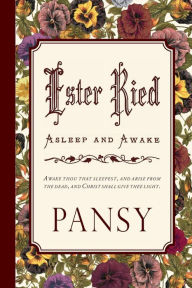 Title: Ester Ried: Asleep and Awake, Author: Pansy