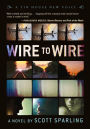 Wire to Wire