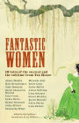 Fantastic Women: 18 Tales of the Surreal and the Sublime from Tin House