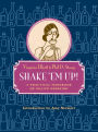 Shake 'Em Up!: A Practical Handbook of Polite Drinking