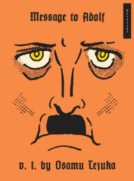 Title: Message to Adolf, Part 1, Author: Osamu Tezuka