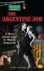 The Argentine Job