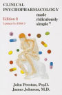 Clinical Psychopharmacology Made Ridiculously Simple / Edition 8