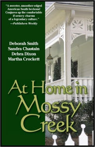 Title: At Home In Mossy Creek, Author: Deborah Smith