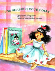 Title: Une Surprise Pour Dolly: Dolly's Winter Surprise, Author: Jacqueline Grenez Brovender