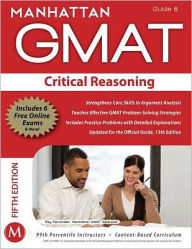Critical Reasoning GMAT Strategy Guide, 5th Edition