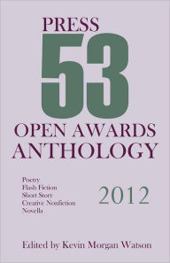 2012 Press 53 Open Awards Anthology