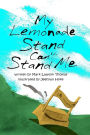 My Lemonade Stand Can't Stand Me