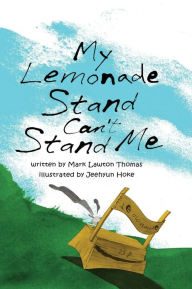 My Lemonade Stand Can't Stand Me