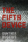 The Fifth Device