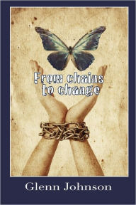 From Chains To Change