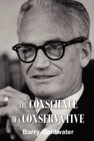 The Conscience Of A Conservative